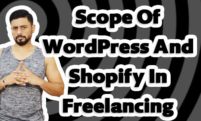 Scope-of-WordPress-and-Shopify-in-Freelancing