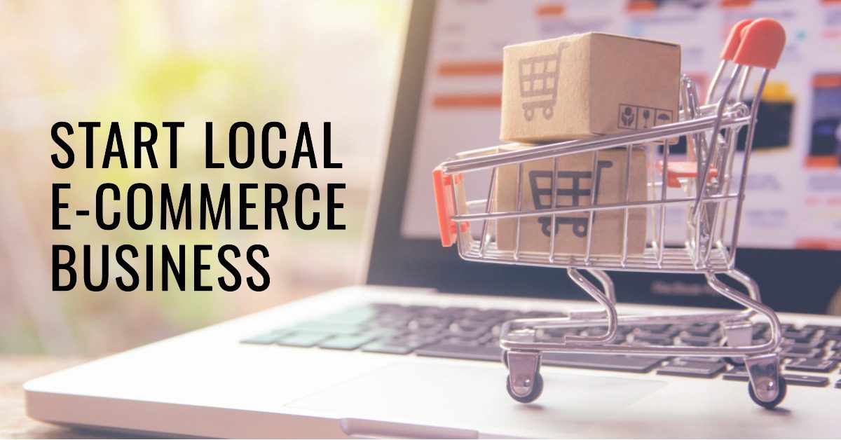start a local e-commerce business in Pakistan